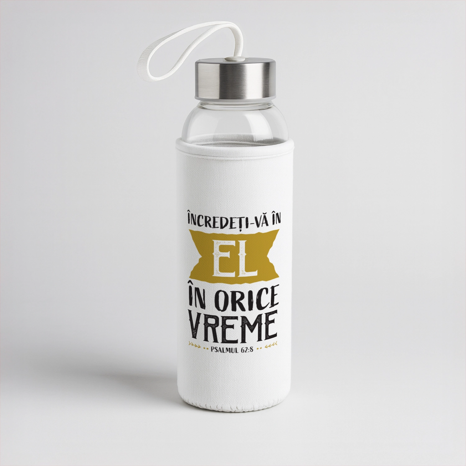 Bidon sticla cu husa textila, cu verset biblic - Psalmul 62:8